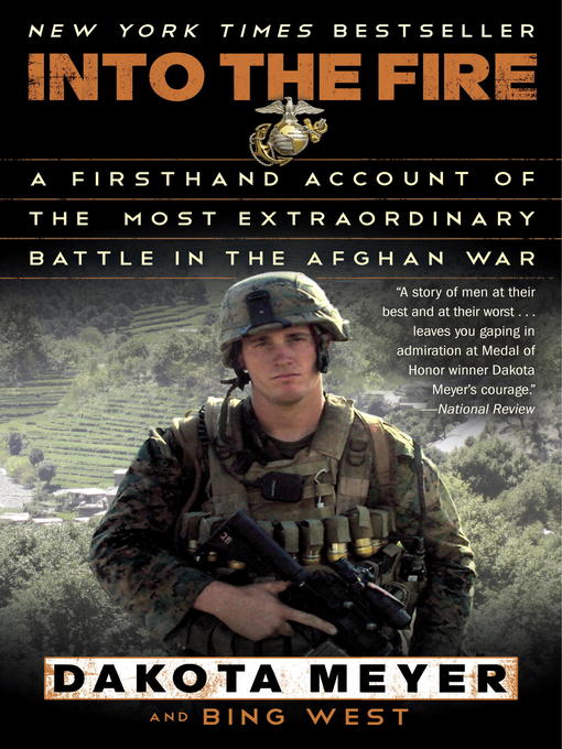 Title details for Into the Fire by Dakota Meyer - Available
